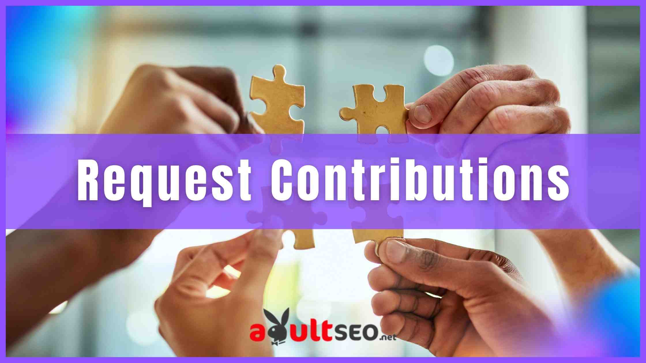Request contributions