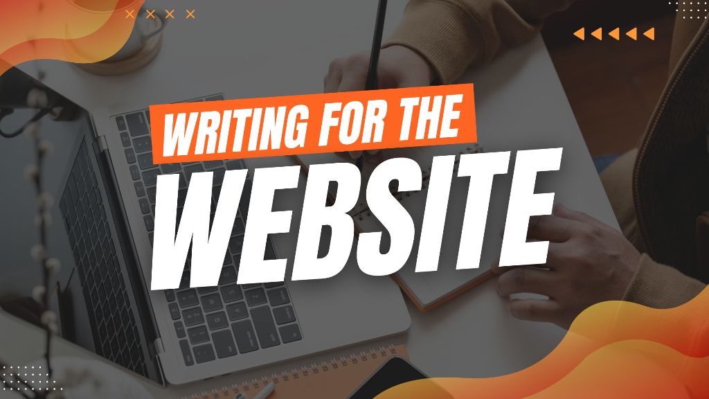 Writing for the Website
