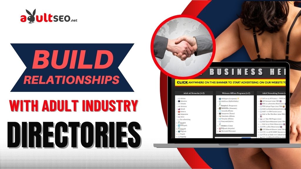 Build Relationships with Adult Industry Directories