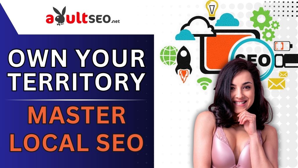 Own Your Territory Master Local SEO