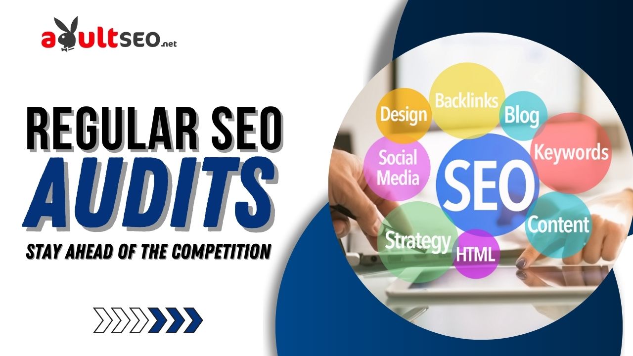 Regular SEO Audits_ Stay Ahead of the Competition