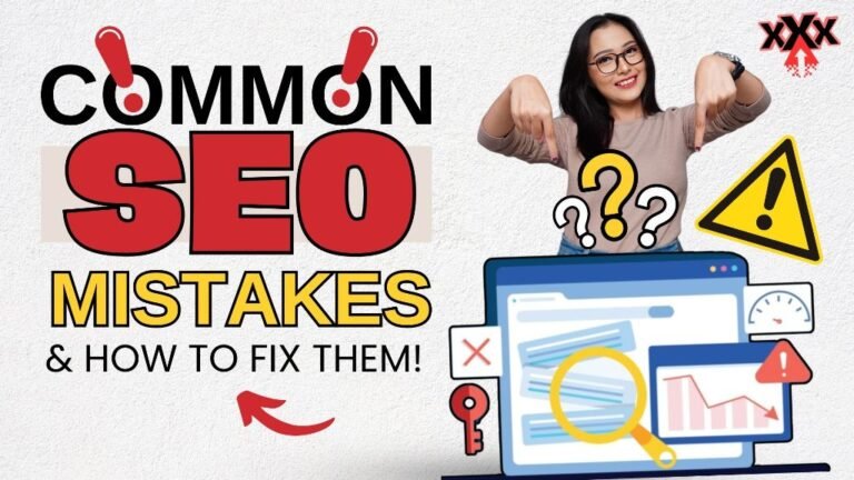 Common SEO Mistakes (and How to Fix Them!)