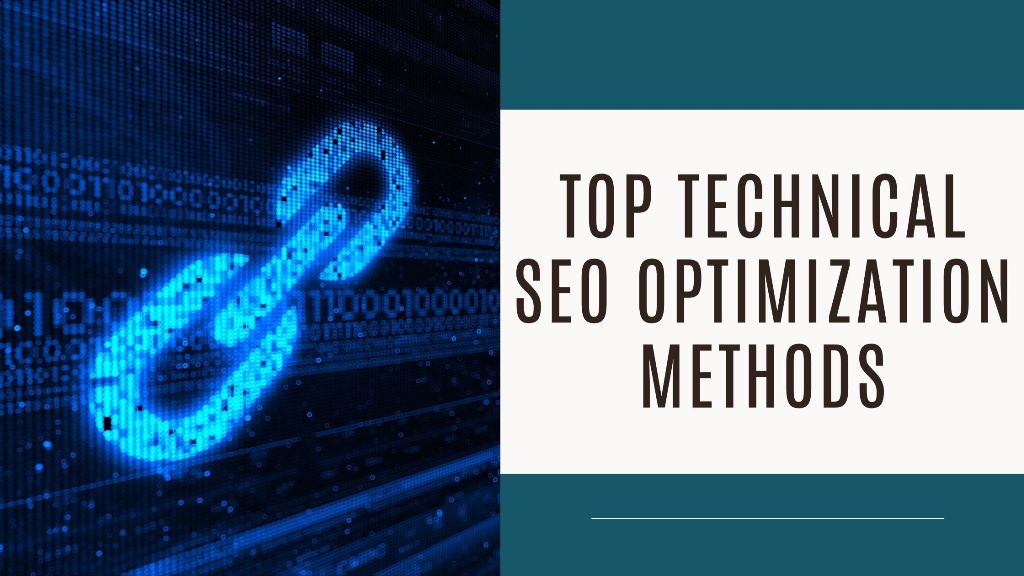 Top technical SEO optimization methods
